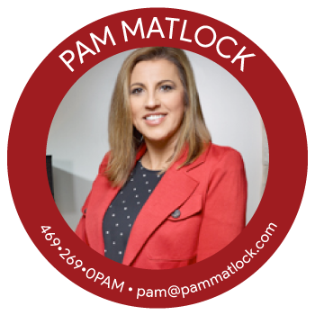 Pam Matlock is availbles at 469-667-0187 or ashley@pammatlock.com